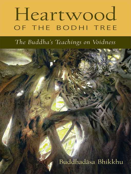 Title details for Heartwood of the Bodhi Tree by Buddhadasa - Wait list